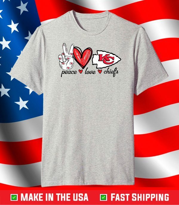 Peace Love Chiefs Football Teams,Kansas City Chiefs T-Shirt