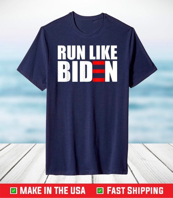 Run Like Biden T-Shirt