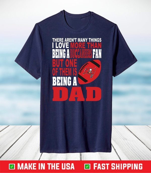 Tampa Bay Buccaneers Proud Dad Digital Cuts - Tampa Bay Buccaneers Dad T-Shirt