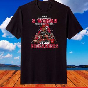 Tampa Bay Buccaneers Signatures Never Underestimate A Woman T-Shirt