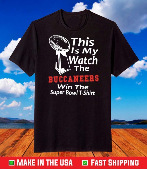 Tampa Bay Buccaneers Super Bowl T-Shirt, Funny Super Bowl Liv Party Tee Tom Brady 2021 Shirt