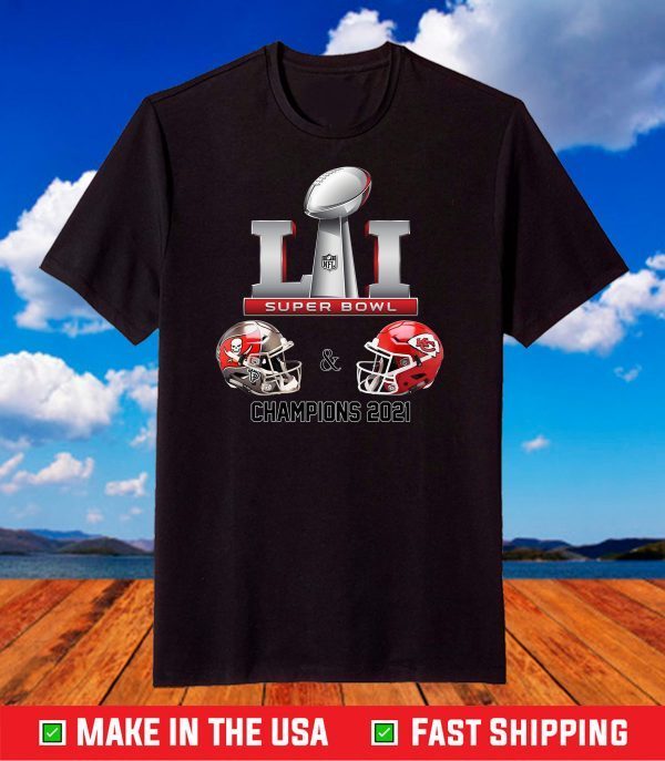 Tampa Bay Buccaneers Vs Kansas City Chiefs Super Bowl LV 2021 T-Shirt