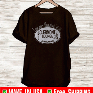 I Saw Your Mama Dancin’ At The Clermont Lounge T-Shirt