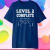 2nd Wedding Anniversary Gamer Level 2 Complete Gift T-Shirt