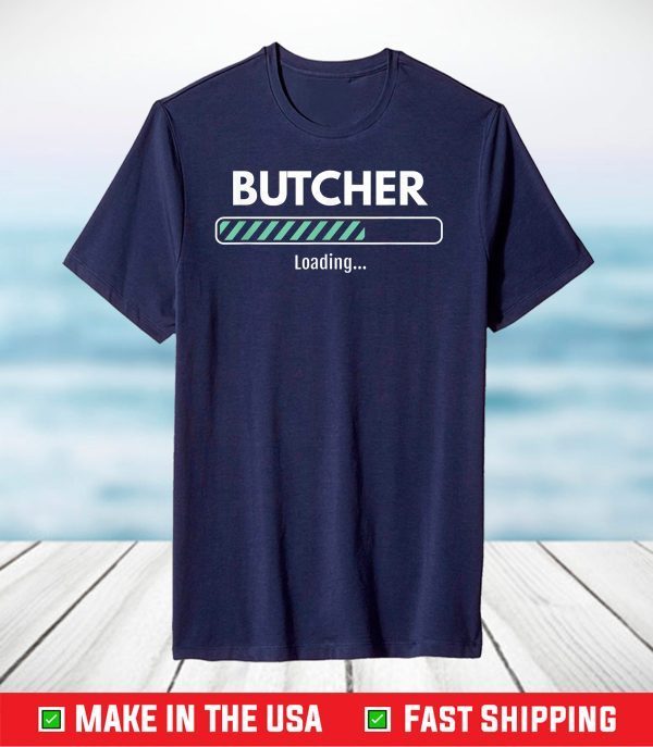 Butcher Loading Studying Meat T-Shirt