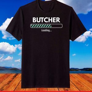 Butcher Loading Studying Meat T-Shirt