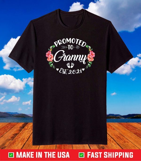 Christmas Mother's Day Gifts Promoted To Granny Est 2021 T-Shirt