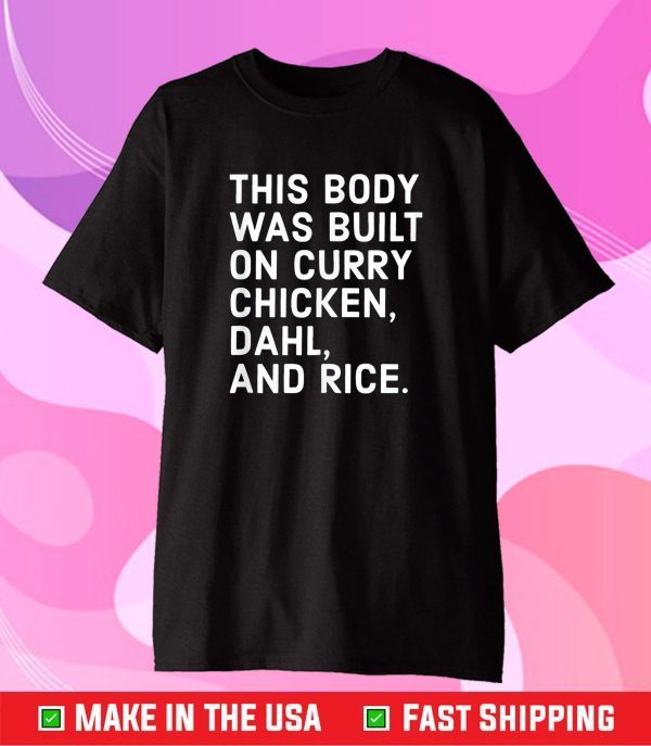 Curry chicken, Dahl, and rice - Funny Trini Foodie design Classic T-Shirt