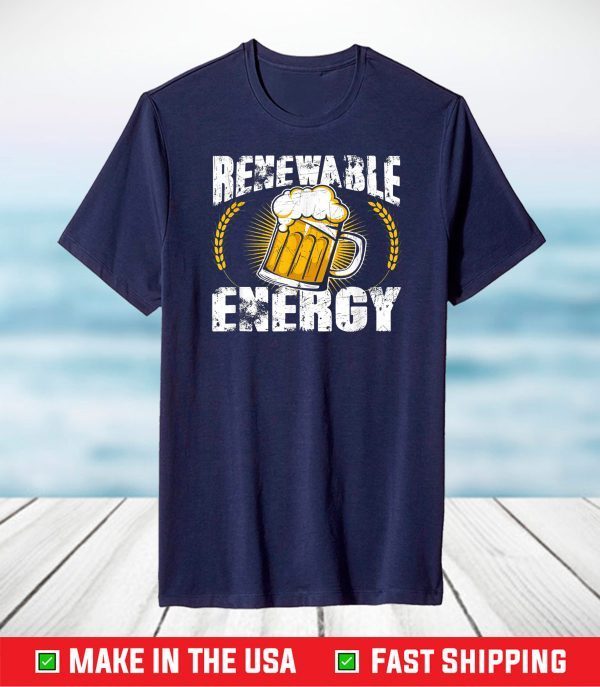 Environmental Beer Delicious Renewable Energy T-Shirt