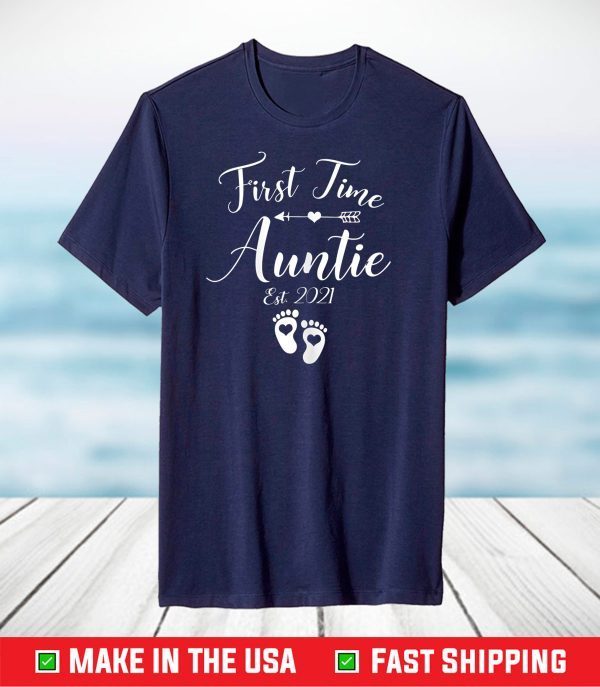 First Time Auntie Est 2021 Matching Family Mother's Day T-Shirt