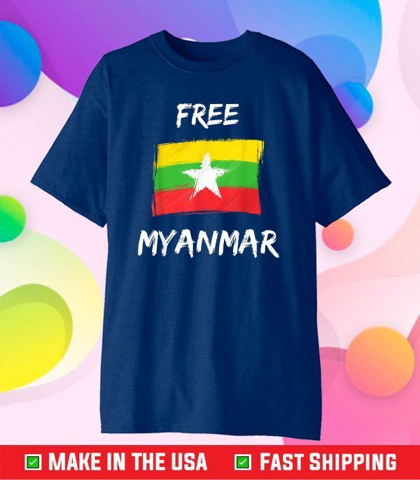 Free Myanmar NLD Flag Freedom Graphic Design Classic T-Shirt