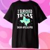 I Survived the 2021 Texas Snow Apocalypse Gift T-Shirt