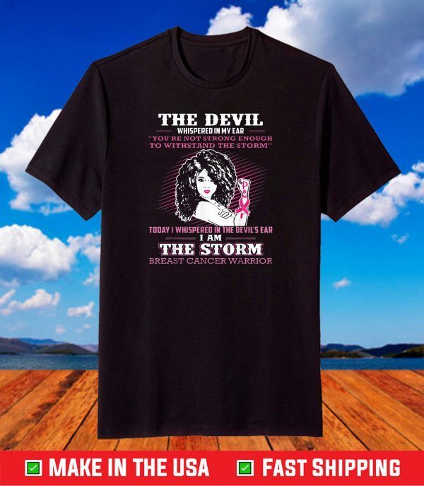 I am the storm Breast cancer warrior T-Shirt