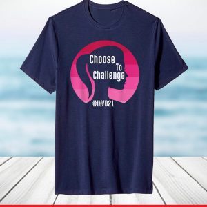 International Women's Day 2021 - Choose to Challenge T-Shirt