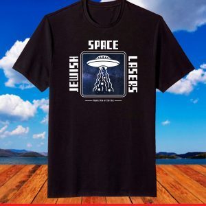 Jewish Space Lasers Funny UFO Universe Flying Chai Stars T-Shirt