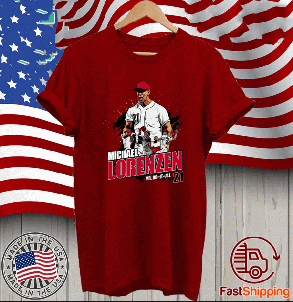 MICHAEL LORENZEN MLBPA SHIRT - MR DO IT ALL 21 T-SHIRT