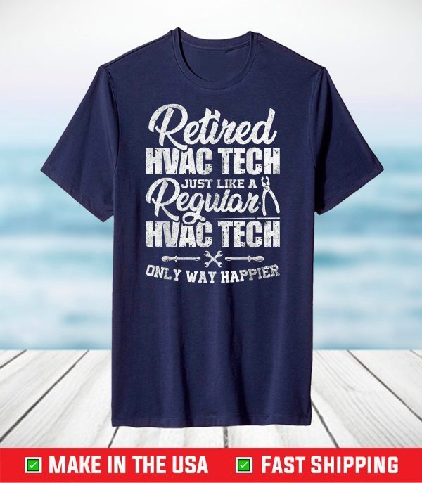 Mens Retired Hvac Tech Distressed Apparel Retirement T-Shirt