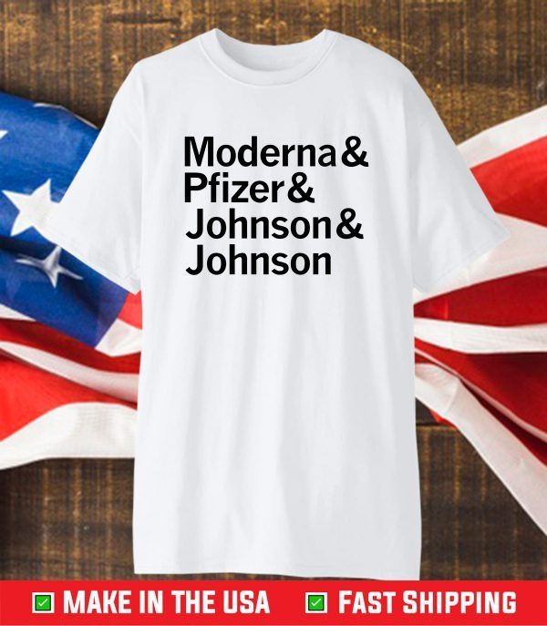 Moderna Pfizer Johnson Johnson Vaccine Maker Gift T-Shirt