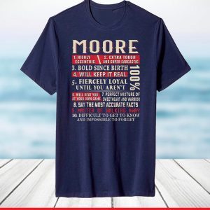 Moore Name Gift Moore Shirt Moore Surname T-Shirt