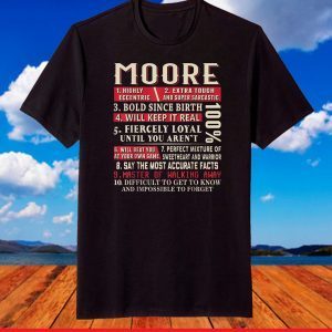 Moore Name Gift Moore Shirt Moore Surname T-Shirt