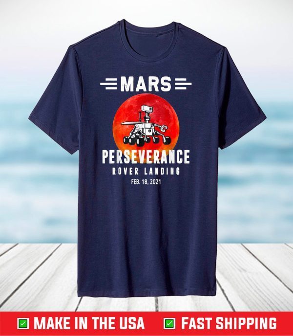 NASA Perseverance Rover Mars 2021 T-Shirt