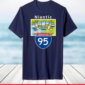 Niantic Connecticut I-95 Large Letter Postcard T-Shirt