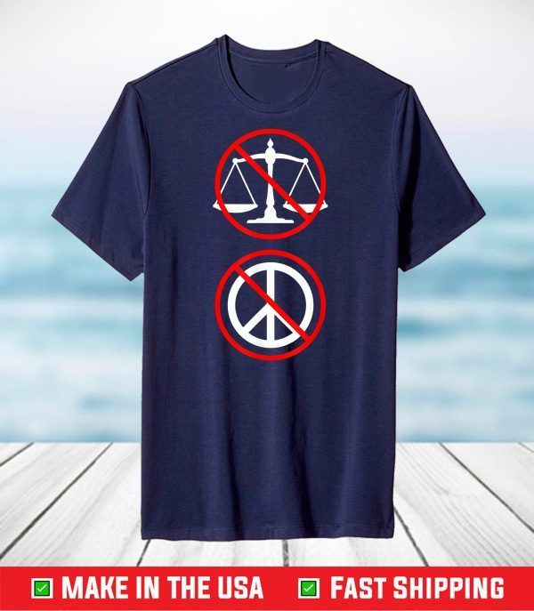 No Justice No Peace Symbols Black Lives Matter Protest T-Shirt