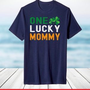 One Lucky Mommy St Patricks Day Women Mom Mother Shamrock T-Shirt