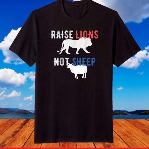 Raise Lions Not Sheep, Trump 2024 Patriot Party Vintage T-Shirt