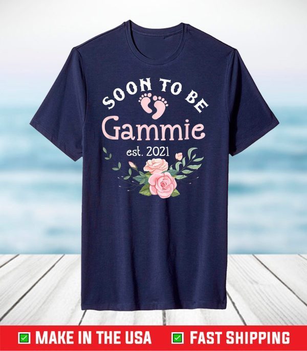 Soon To Be Grandma Est. 2021 Promoted To New Grandmom Gammie T-Shirt