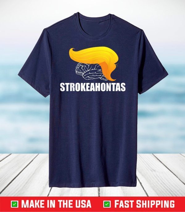 Strokeahontas T-Shirts