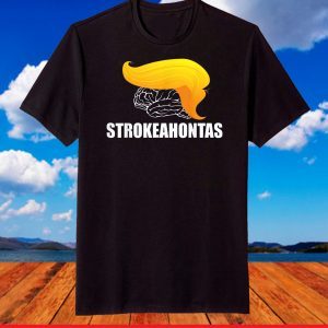 Strokeahontas T-Shirts