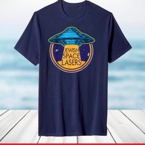Ufo Jewish Space Laser T-Shirt