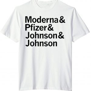 Vaccine Maker - Moderna Pfizer Johnson Johnson T-Shirt