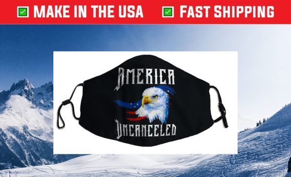 America Uncanceled Cloth Face Mask