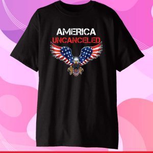 America uncanceled shirt America uncanceled American eagle Classic T-Shirt