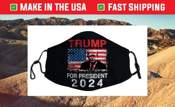 American Flag Trump For President 2024 Cloth Face Mask