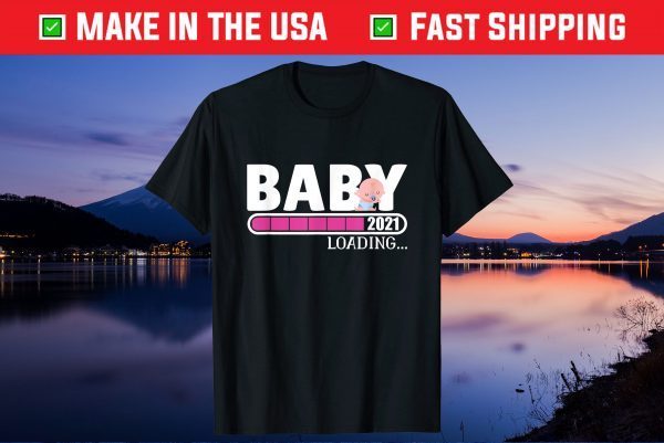Baby Loading 2021 Pregnancy Shirt Announcement New Parents Classic T-Shirt