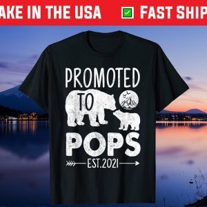 Bear Promoted to Pops Est 2021 Shirt Father's Day Gift T-Shirt