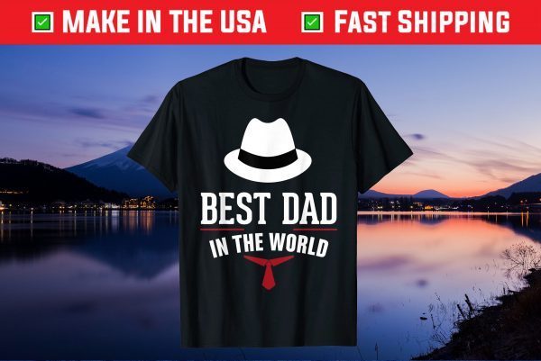 Best Dad in the World Unisex T-Shirt
