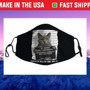 Catnip Made Me Do It Funny Cat Us 2021 T-Shirt