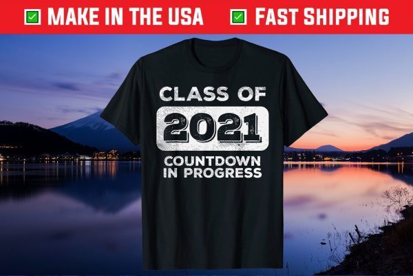 Class Of 2021 Countdown Progress Graduation Senior Gift T-Shirt