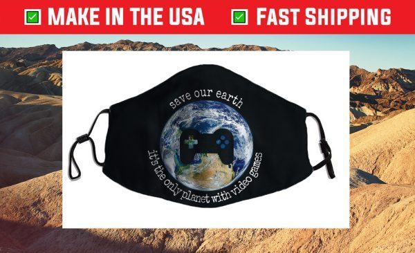 Earth Day 2021 Gamer Save the Only Planet With Video Games Cloth Face Mask