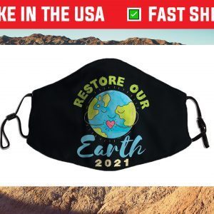 Earth Day 2021 Restore Our Earth Ecosystem Planet Graphic Cloth Face Mask