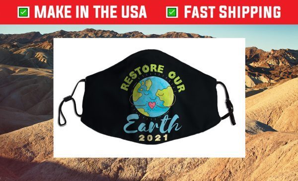 Earth Day 2021 Restore Our Earth Ecosystem Planet Graphic Cloth Face Mask