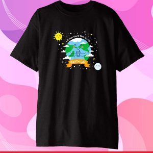 Earth Day Teacher - Happy Earth Day 2021 - We Can Save Earth Classic T-Shirt