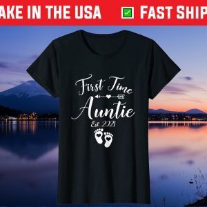 First Time Auntie Est 2021 Matching Family Mother's Day Gift T-Shirt