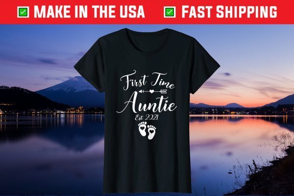 First Time Auntie Est 2021 Matching Family Mother's Day Gift T-Shirt