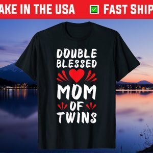 Funny Mom Of Twins Mother of Twins Gift T-Shirt