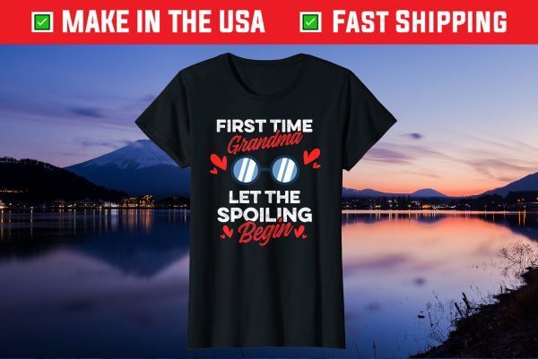 Grandma First Time Grandma 1st Time Grandma Let The Spoiling Us 2021 T-Shirt